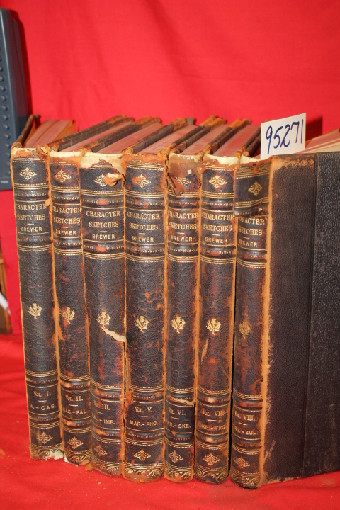 Brewer, E. Cobham: Character Sketches of Romance, Fiction and the Drama (7 vo...