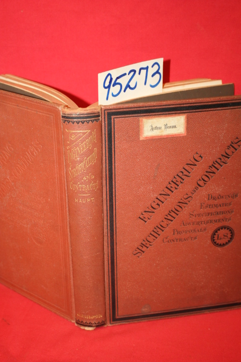 Haupt, Lewis M.: A Manual of Engineering Specifications and Contracts