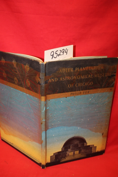 Fox, Philip: Adler Planetarium and Astronomical Museum