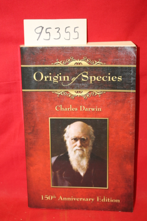 Darwin, Charles: Origin of Species 150th Anniversary Edition