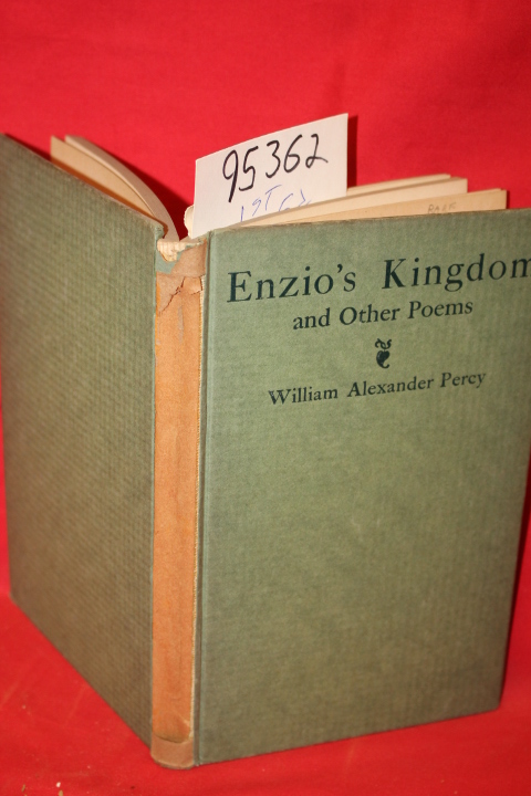 Percy, William Alexander: Enzio's Kingdom and Other Poems