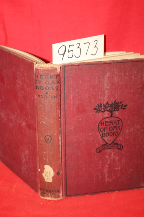 Norton, Charles Eliot: The Heart of Oak Books