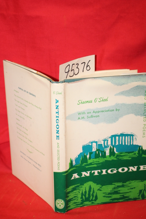 O'Sheel, Shaemas: Antigone and Selected Poems
