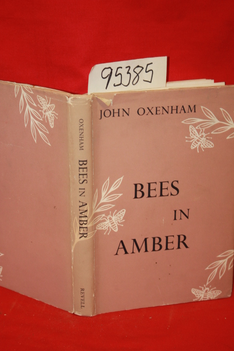 Oxenham, John: Bees in Amber