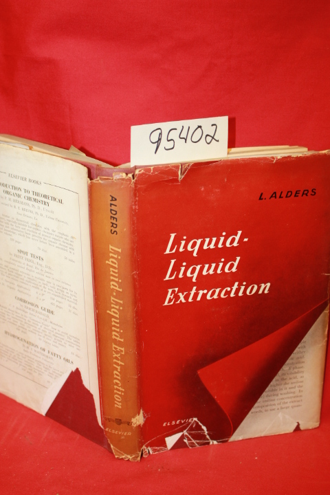 Alders, L.: Liquid-Liquid Extraction Theory and Laboratory Experiments
