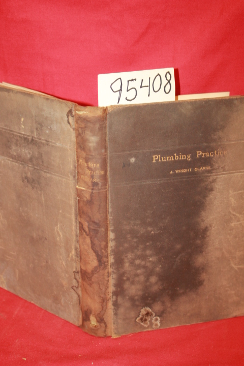 Clarke, J. Wright: Plumbing Practice