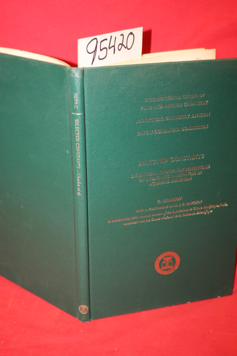 Charlot, G.: Selected Constant Oxidation-Reduction Potentials of Inorganic Su...