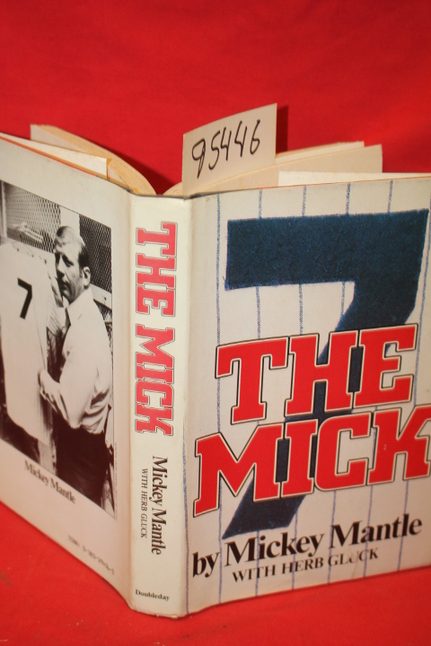 Mantle, Mickey; Gluck, Herb: The Mick