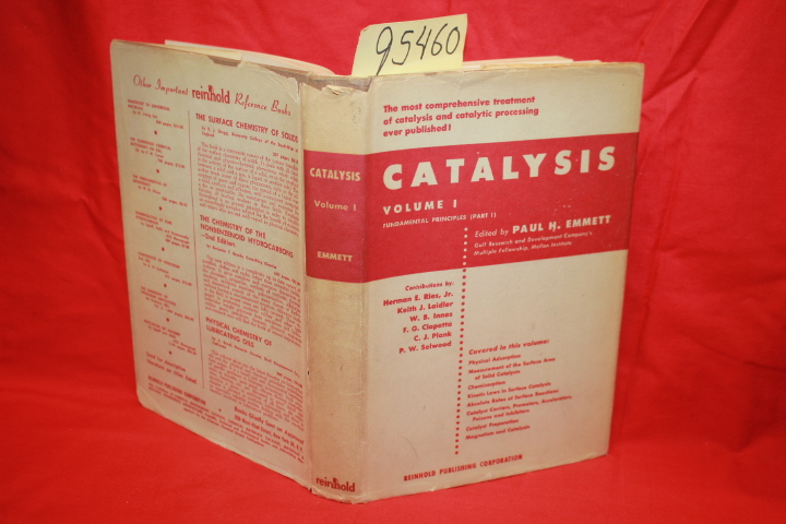 Emmet, Paul H.: Catalysis Fundamental Principles Volume 1 Part 1