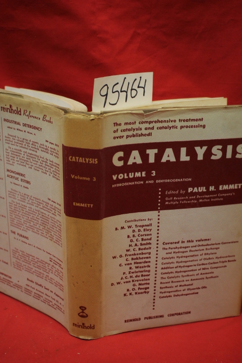 Emmet, Paul H.: Hydrogenation and Dehydrogenation Catalysis Volume 3