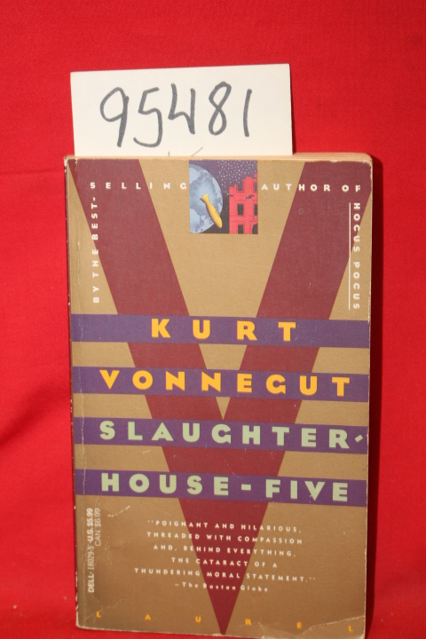 Vonnegut, Kurt: Slaughterhouse-Five or The Children's Crusade