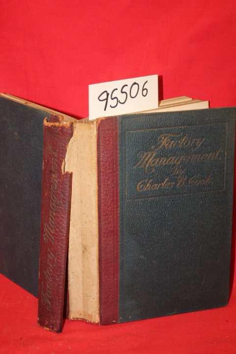 Cook, Chas. B.: Factory Management