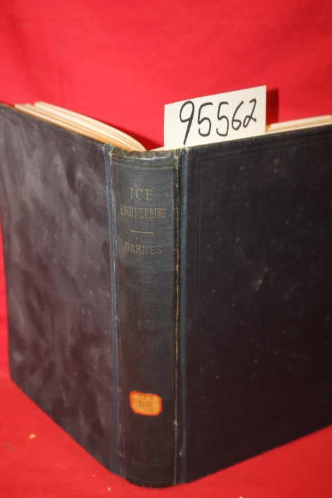 Barnes, Howard T.: Ice Engineering