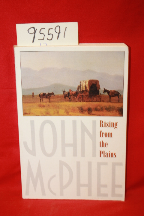 McPhee, John: Rising from the Plains
