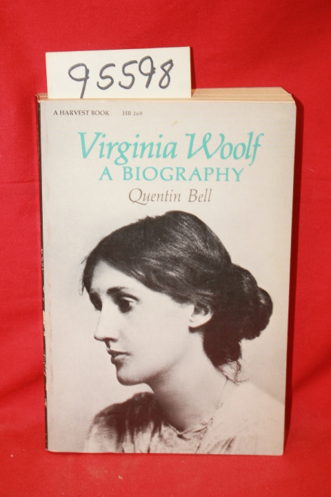 Bell, Quentin: Virginia Woolf a Biography