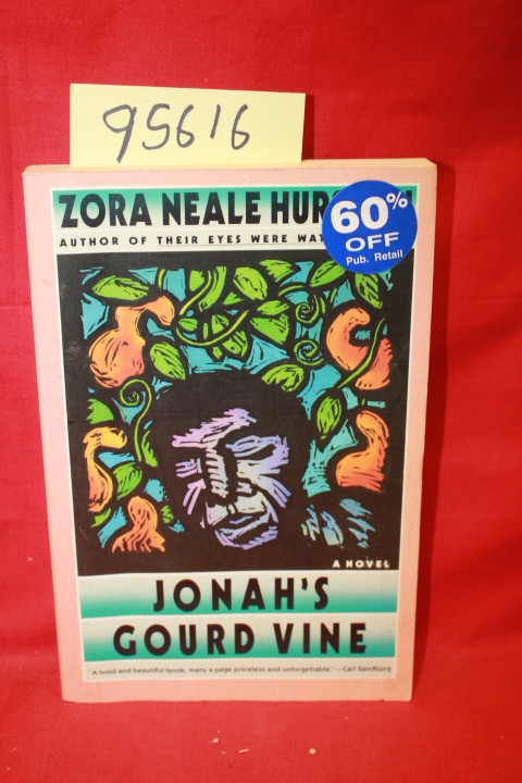 Hruston, Zora Neale: Jonah's Gourd Vine