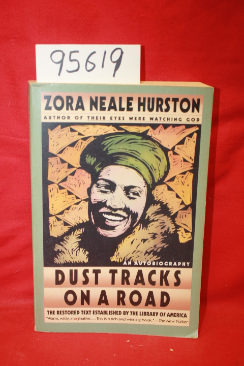 Hurston, Zora Neale: Dust Tracks on a Road