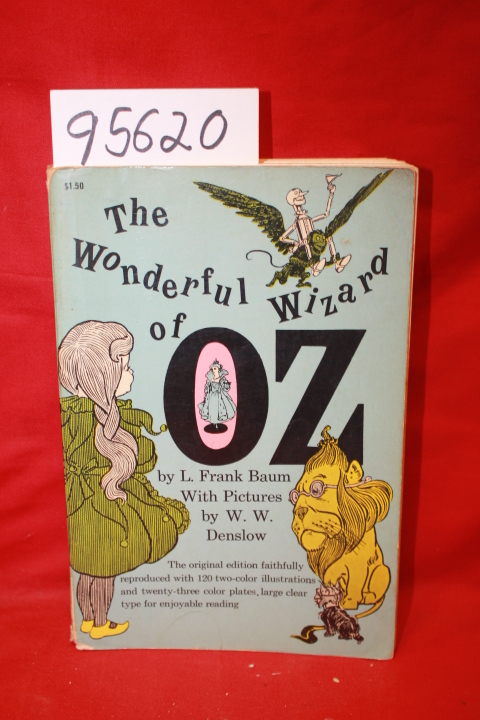 Baum, L. Frank: The Wonderful Wizard of Oz