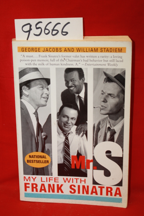 Jacobs, George; Stadiem, William: Mr. S My Life with Frank Sinatra