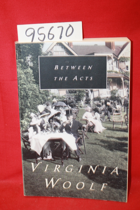 Woolf, Virginia: Between the Acts