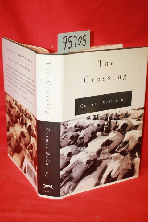 McCarthy, Cormac: The Crossing Volume Two the Boulder Trilogy