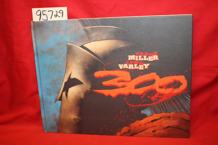 Miller, Frank: 300 (Graphic Novel)