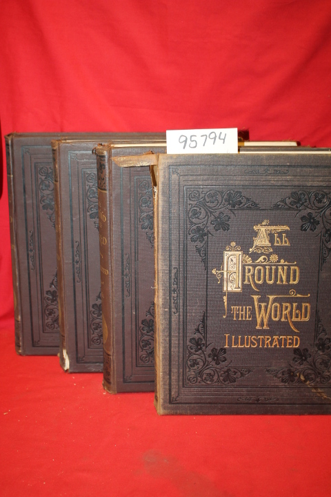 Dore, Gustave; Berard; Lancelot; Noe...: All Around the World an Illustrated ...