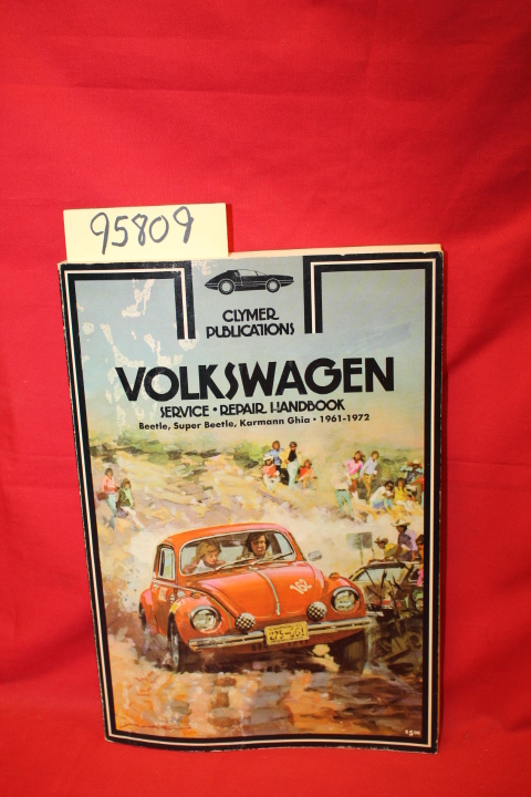 Volkswagen: Volkswagen Service Repair Handbook: Beetle, Super Beetle, Karmann...