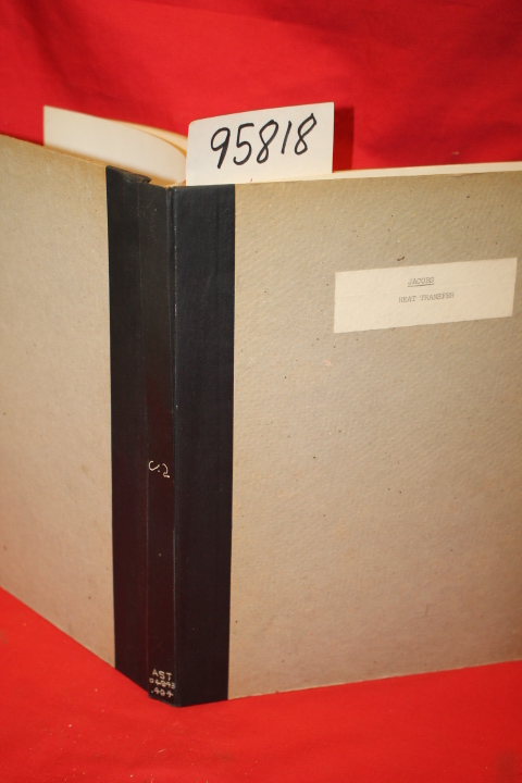 Jacobs, James M.; Young, Gifford A.: Heat Transfer a Bibliography of Unclassi...
