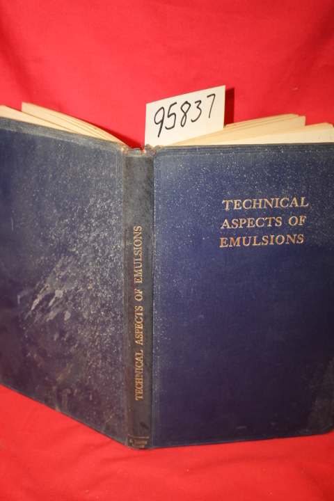 Donnan, F. G.: Technical Aspects of Emulsions