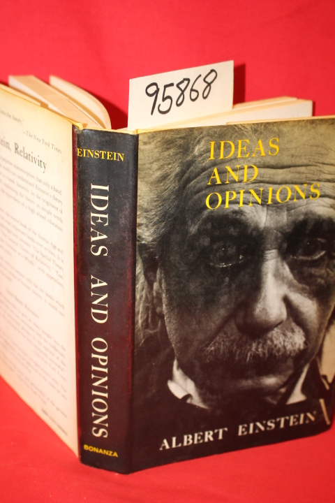 Einstein, Albert; Seelig, Carl; Bargman, Sonja: Ideas and Opinions