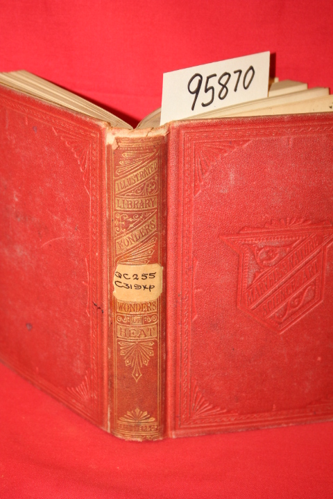 Cazin, Achille: The Phenomena and Laws of Heat