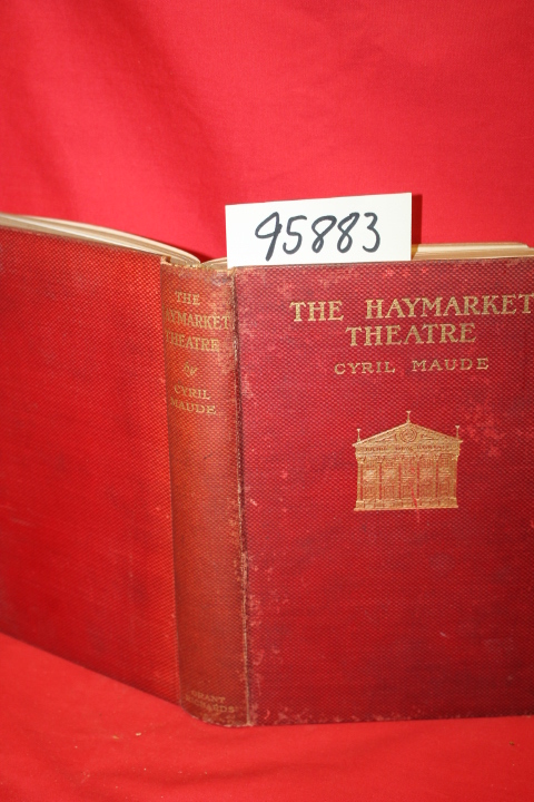Maude, Cyril;: THE HAYMARKET THEATRE;