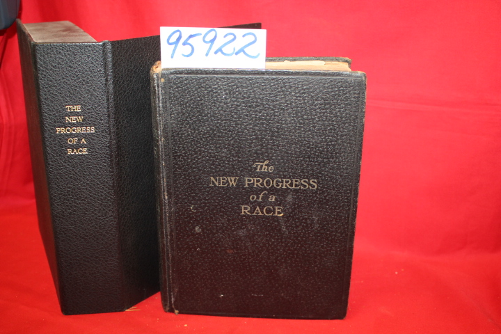 Nichols, J. L.; Crogman, William H.: Progress of a Race or the Remarkable Adv...