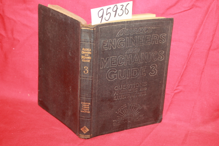Graham, Frank D.: Audels Engineers and Mechanics Guide 3 (volume 3 only)