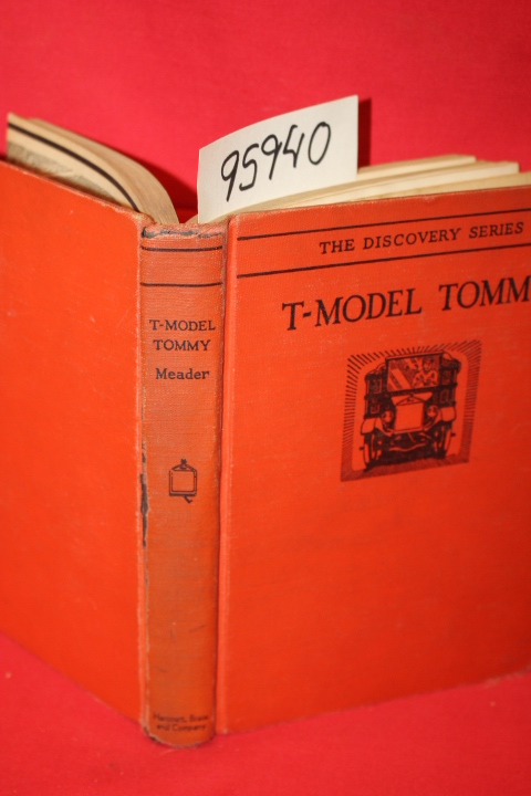Meader, Stephen W.: T-Model Tommy