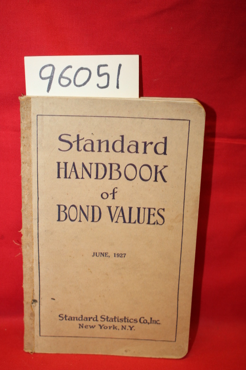 STANDARD STATISTICS: STANDARD HANDBOOK OF BOND VALUES