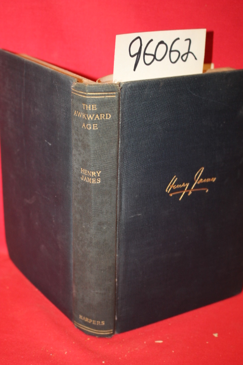 James, Henry;: THE AWKWARD AGE;