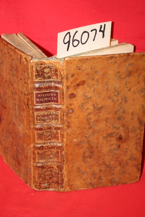 Rollin, M.: HISTOIRE ROMAINE depius la fodation DE ROMA jusqu'a labataille D'...