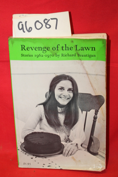 Brautigan, Richard: Revenge of the Lawn Stories 1962-1970
