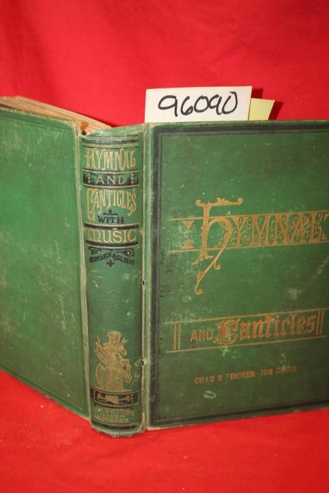 Goodrich & Gilbert, Walter:  Hymnal and canticles of the Protestant Episcopal...