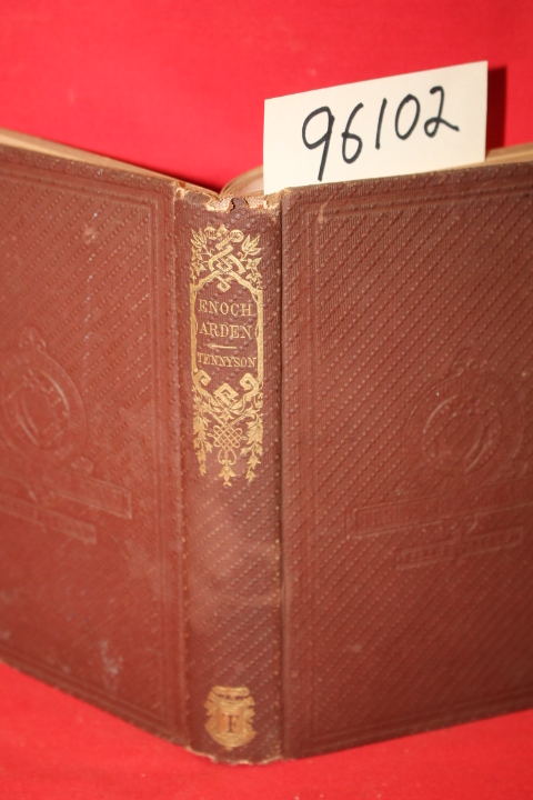 Tennyson, Alfred , D.C.L., poet-laureate: ENOCH ARDEN