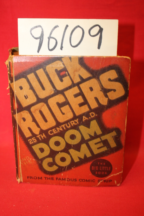 Nowlan, Phil: BUCK ROGERS 25th CENTURY A.D. AND THE DOOM COMET.no. 1178