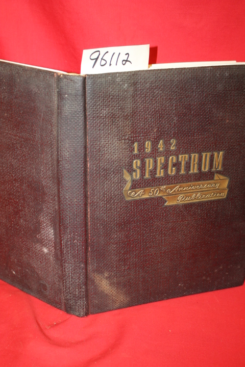 Class, Of Gettsburg College;: A 50TH ANNIVERSARY PUBLICATION SPECTRUM; YEARBOOK