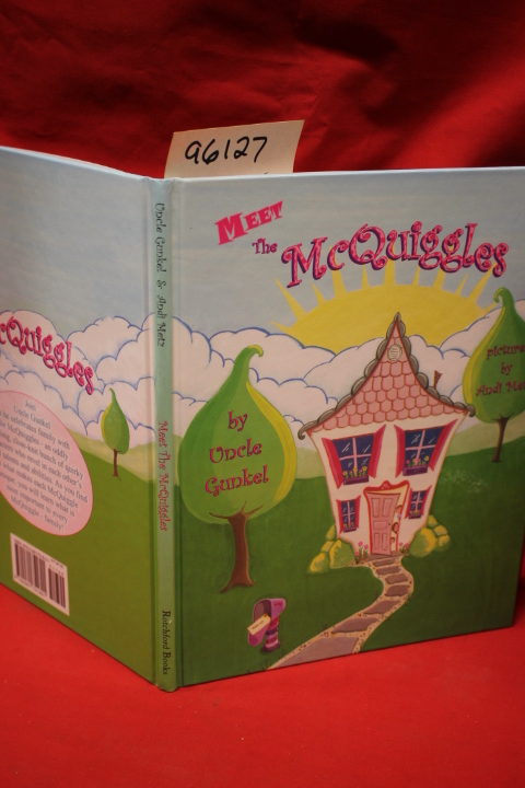 Uncle Gunkel  inscribed by author.: Meet The McQuiggles