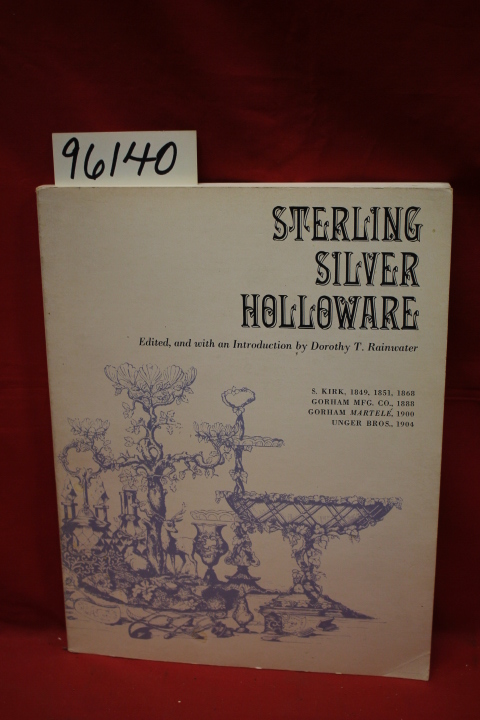 Rainwater, Dorothy: Sterling Silver Holloware
