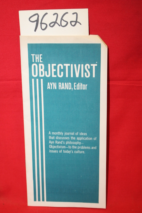 Rand, Ayn: The Objectivist