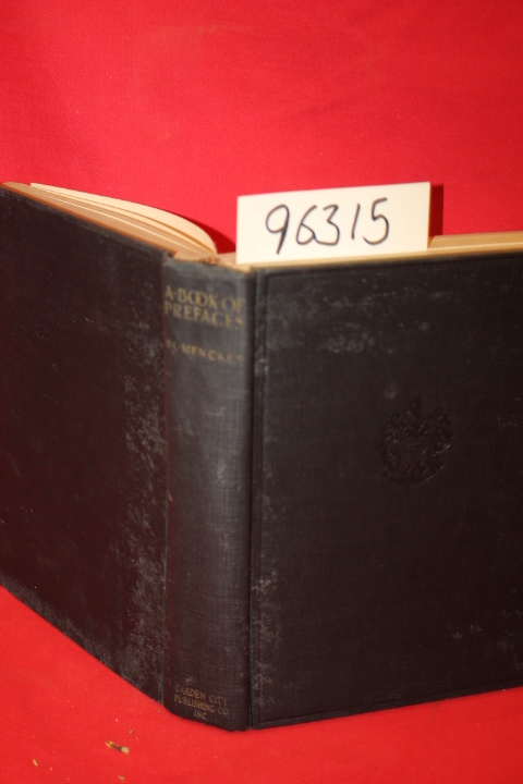 Mencken, H. L.: A Book of Prefaces