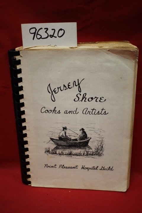 Point Pleasant Hospital Guild: Jersey Shore Cooks and Artists (cook book, coo...