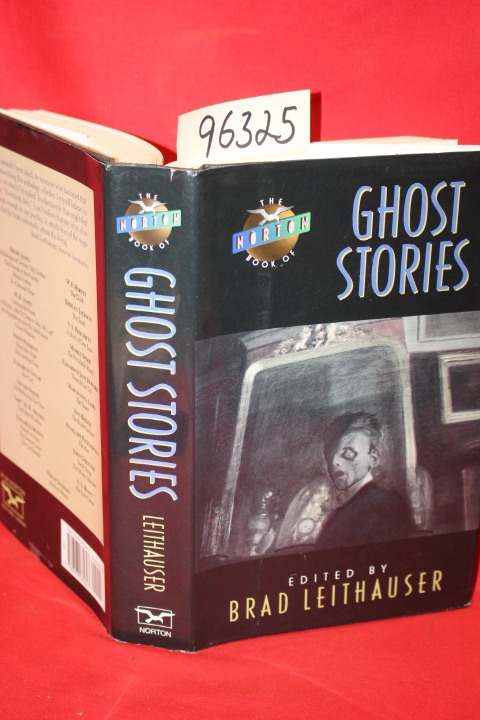 Leithauser, Brad: The Norton Book of Ghost Stories